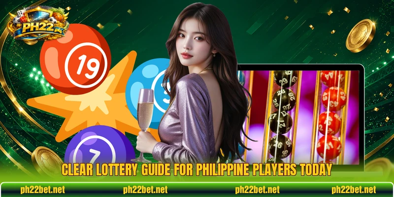 Clear lottery guide for Philippine players today Clear lottery guide for Philippine players today