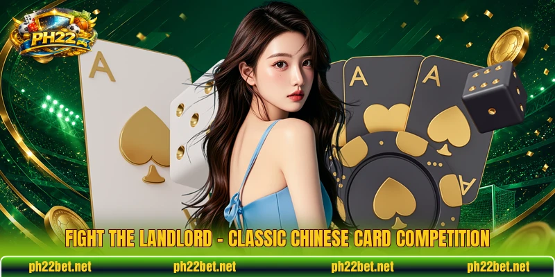 Fight The Landlord – Classic Chinese Card Competition