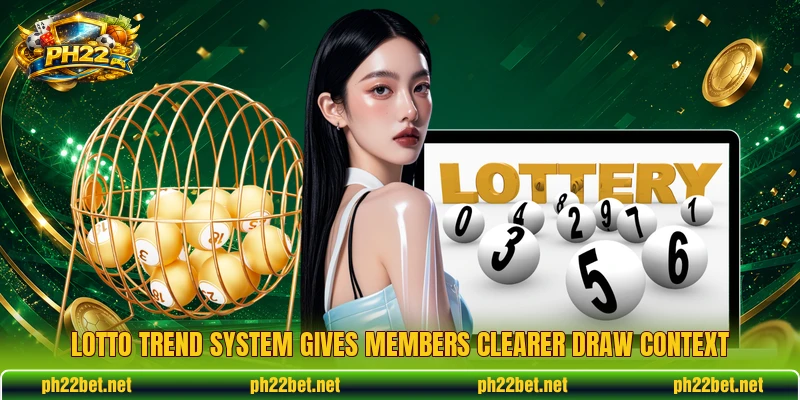 Lotto Trend System gives members clearer draw context