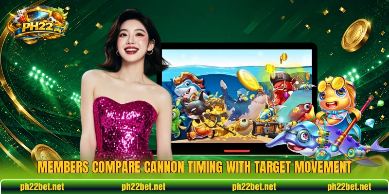 Members compare cannon timing with target movement