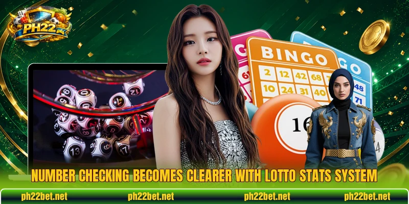 Number checking becomes clearer with Lotto Stats System Number checking becomes clearer with Lotto Stats System