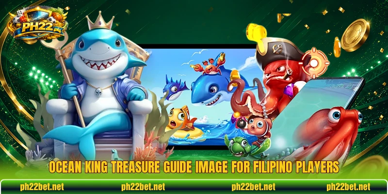 Ocean King Treasure guide image for Filipino players